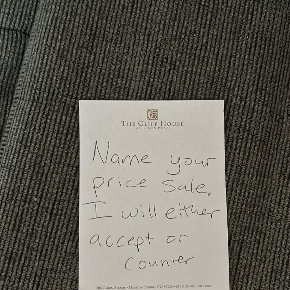 Name your price sale. Make an offer on my item and I will accept or counter